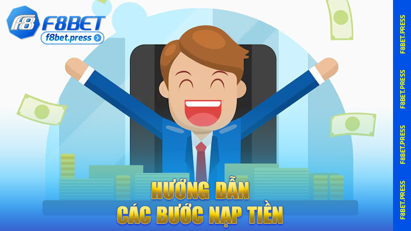 Hướng dẫn các bước nạp tiền