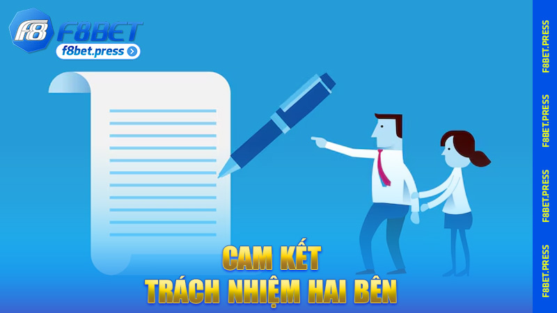 Cam kết trách nhiệm hai bên