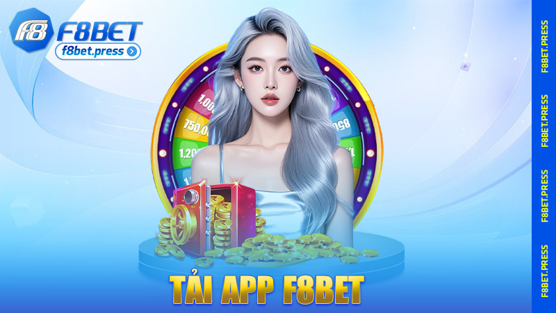 Tải app F8bet – Có app trong tay, chơi đâu cũng được