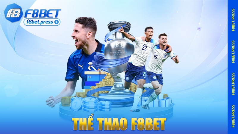 Thể thao F8bet – Cá cược đỉnh cao, sống trọn từng trận đấu
